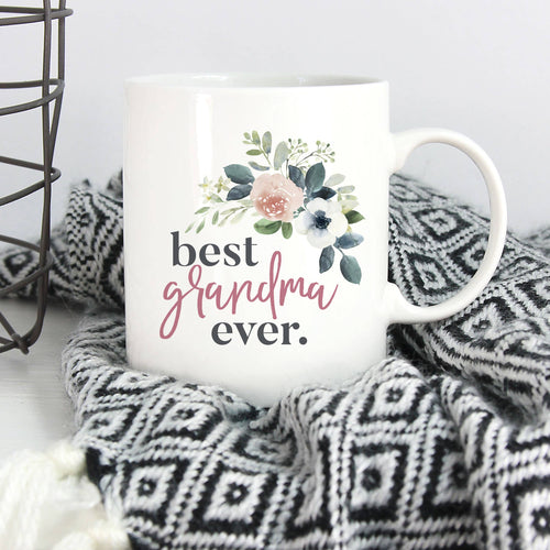 Best Grandma Ever Mug